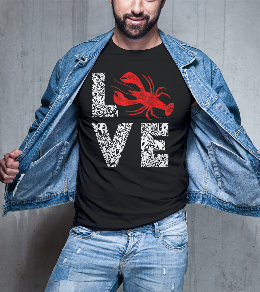 Love Crawfish Cajun River Crayfish Crab Boils Ditch T-Shirt