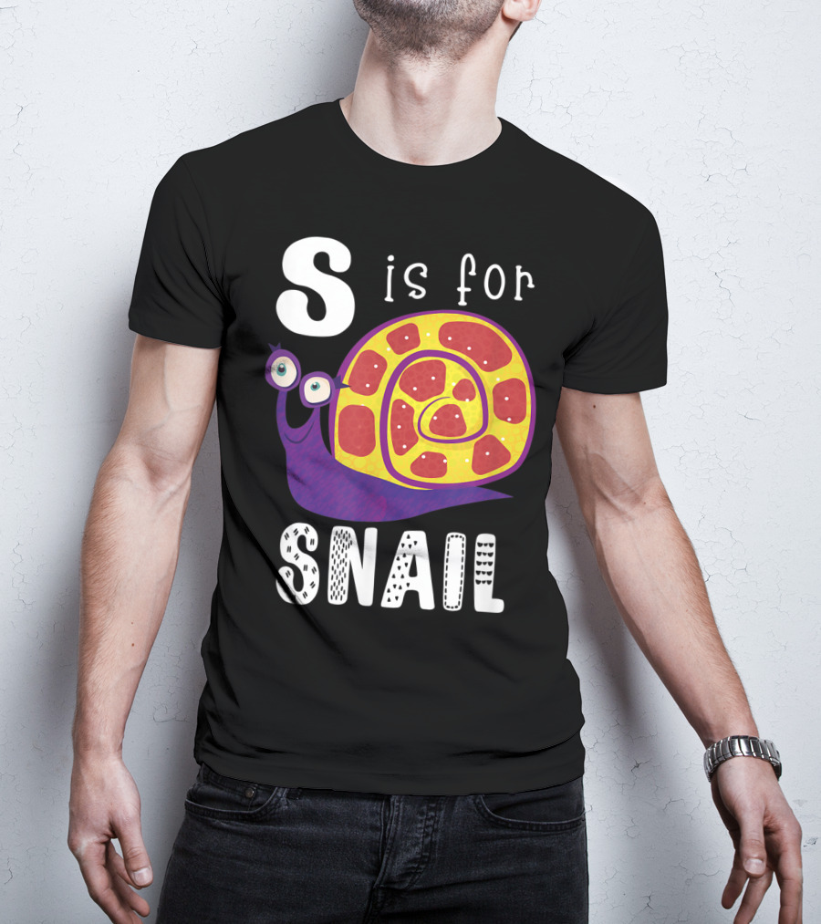 S Is For Snail Alphabet Letter Insect T-Shirt