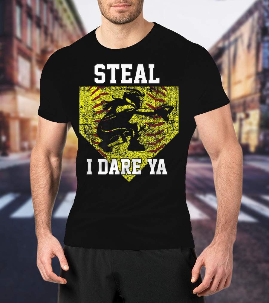Steal I Dare Ya Softball Catcher Player T-Shirt