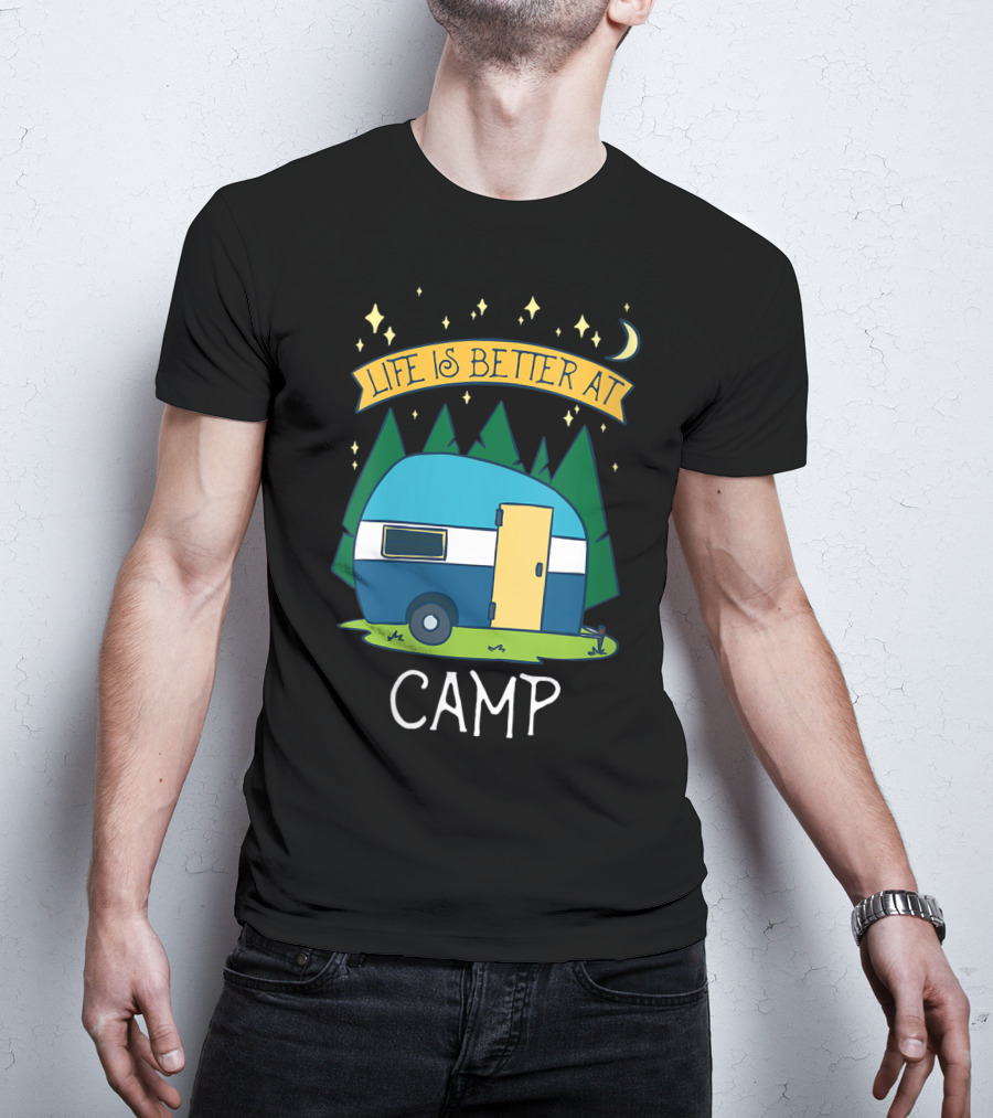 Life Is Better At Camp With Cute Camper And Forest Scene T-Shirt