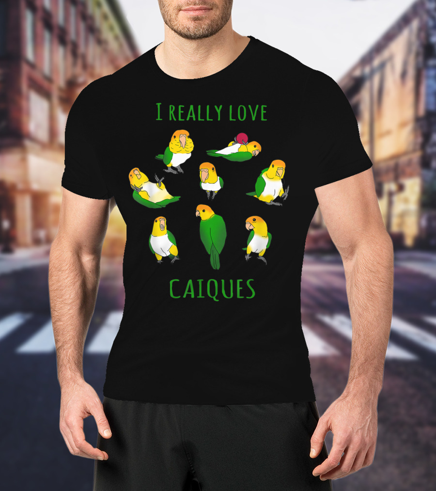 I Really Love Caiques Parrot Lovers Doodle T-Shirt
