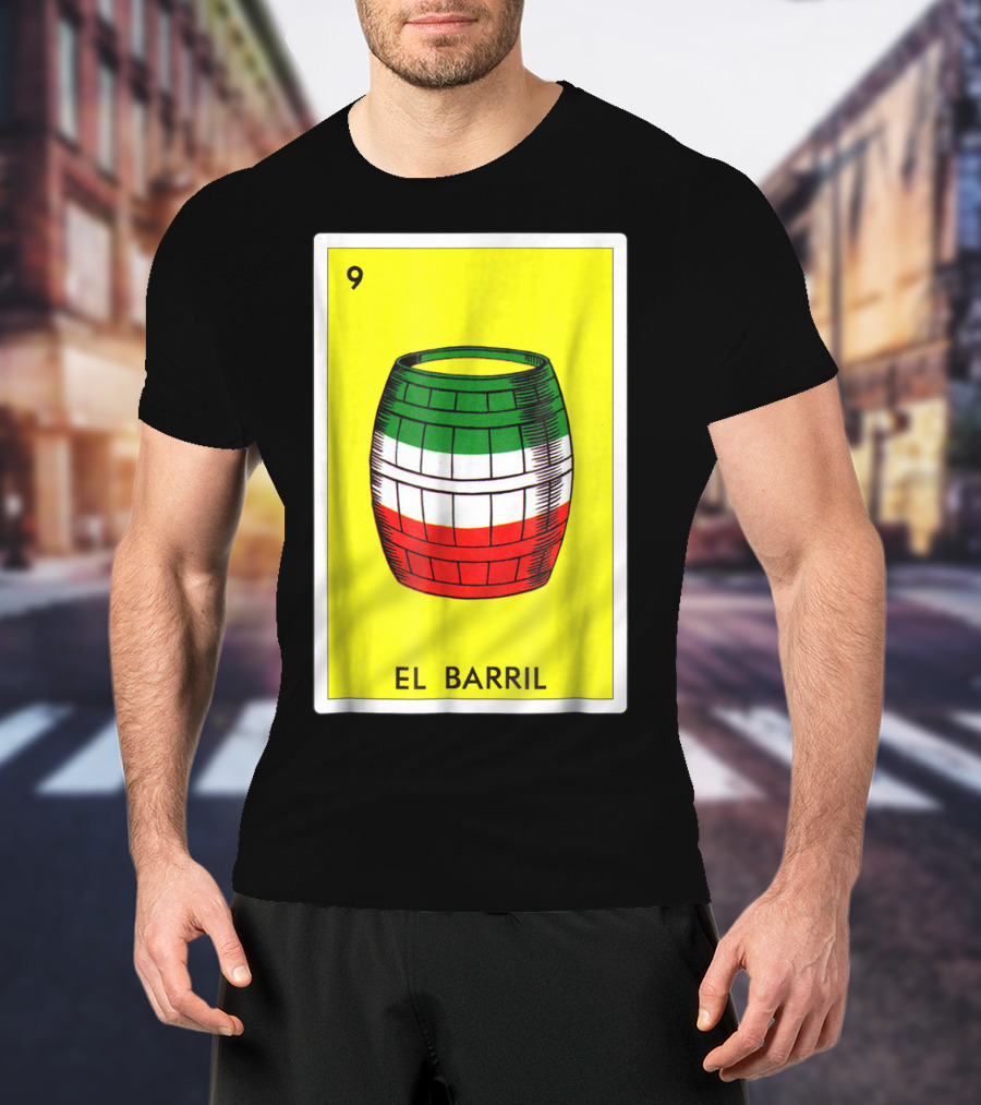 Loteria El Barril Card 9 Mexican Colors Classic Version T-Shirt