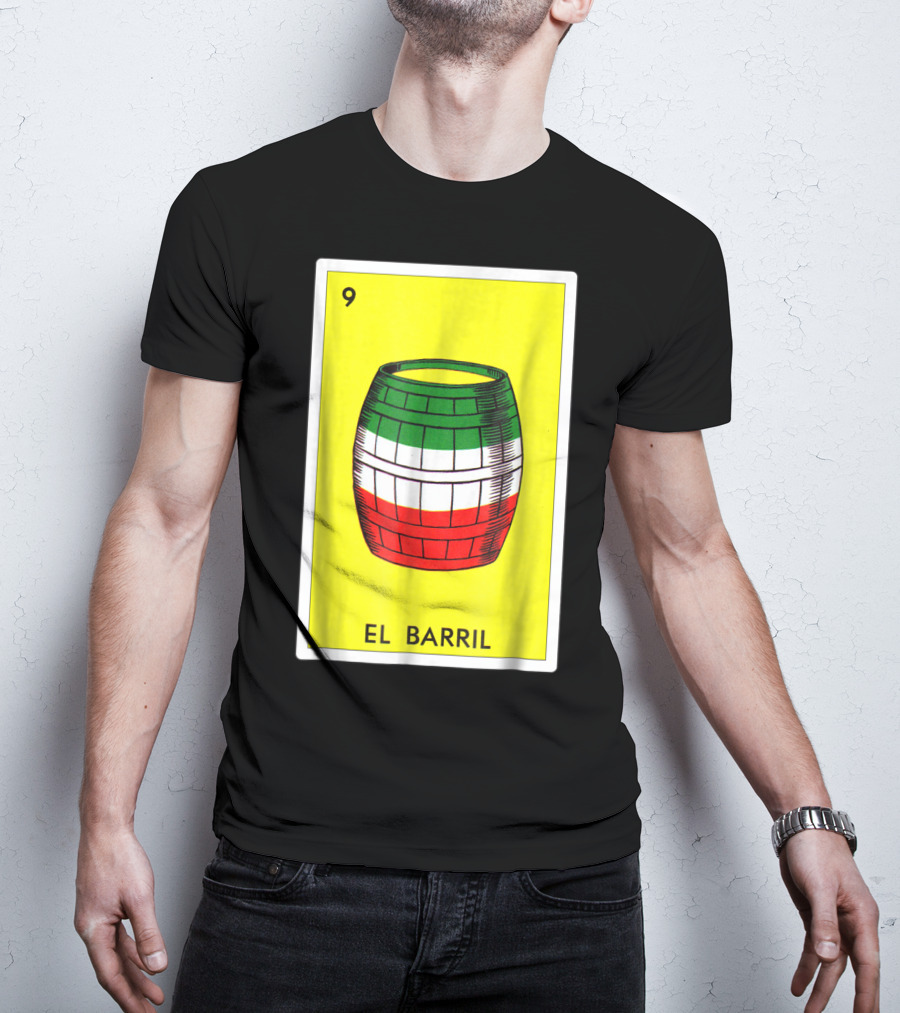 Loteria El Barril Card 9 Mexican Colors Classic Version T-Shirt