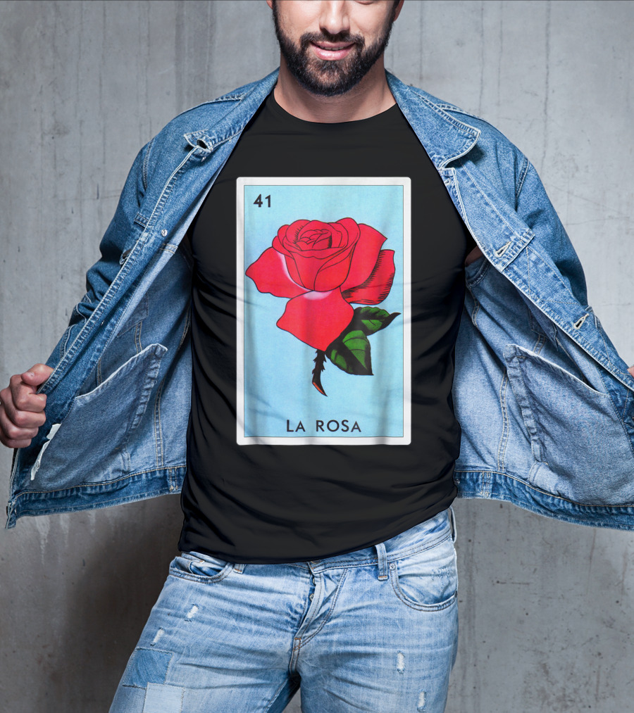 Loteria La Rosa Card 41 Classic Version T-Shirt