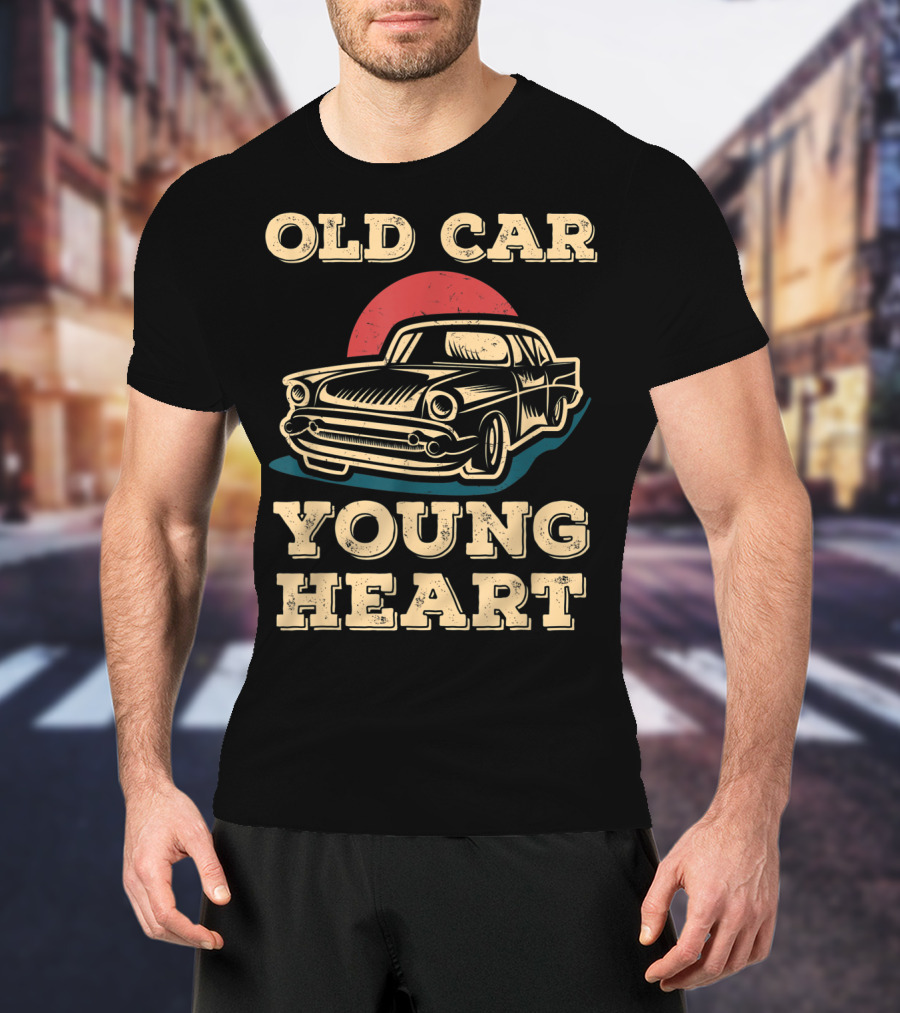 Old Car Young Heart Vintage Style Classic Auto Enthusiast Retro T-Shirt