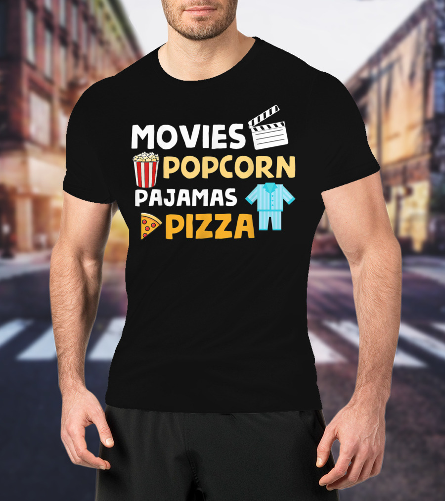 Movies Popcorn Pajamas Pizza Fun Birthday T-Shirt