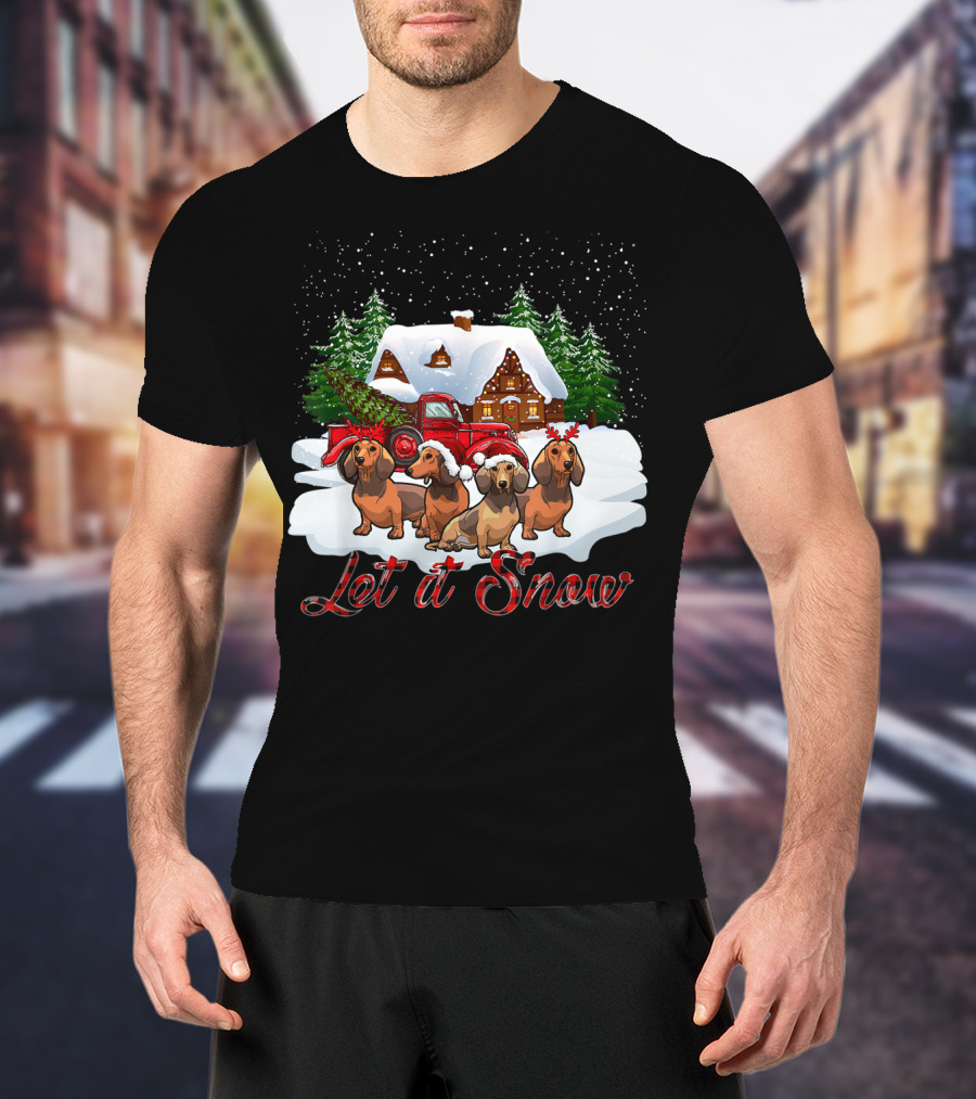 Santa Dachshund Let It Snow With Snowy Cabin And Red Truck T-Shirt
