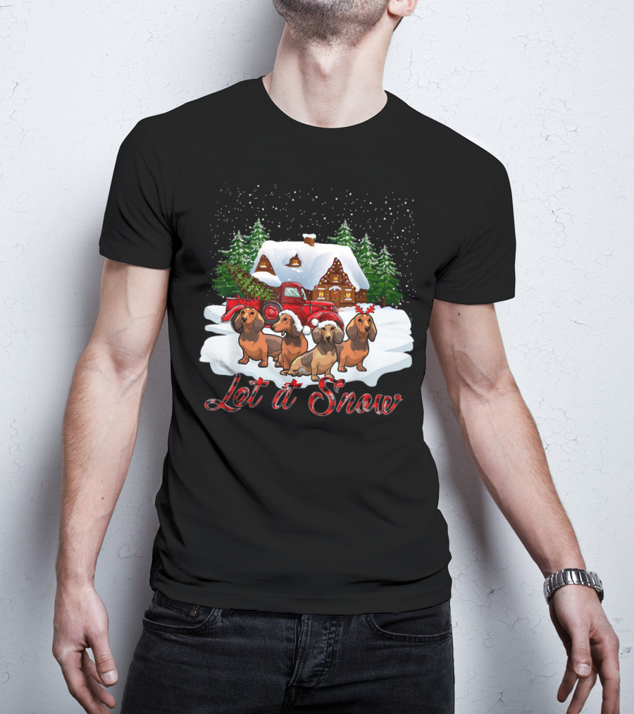 Santa Dachshund Let It Snow With Snowy Cabin And Red Truck T-Shirt