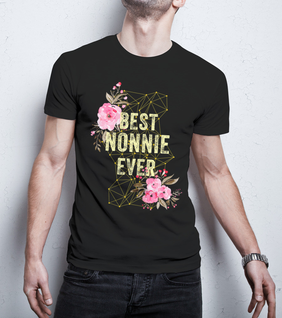 Best Nonnie Ever Floral Design Mothers T-Shirt