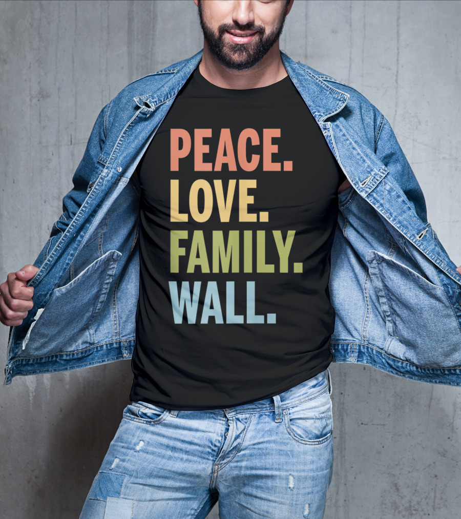 Peace Love Family Wall T-Shirt