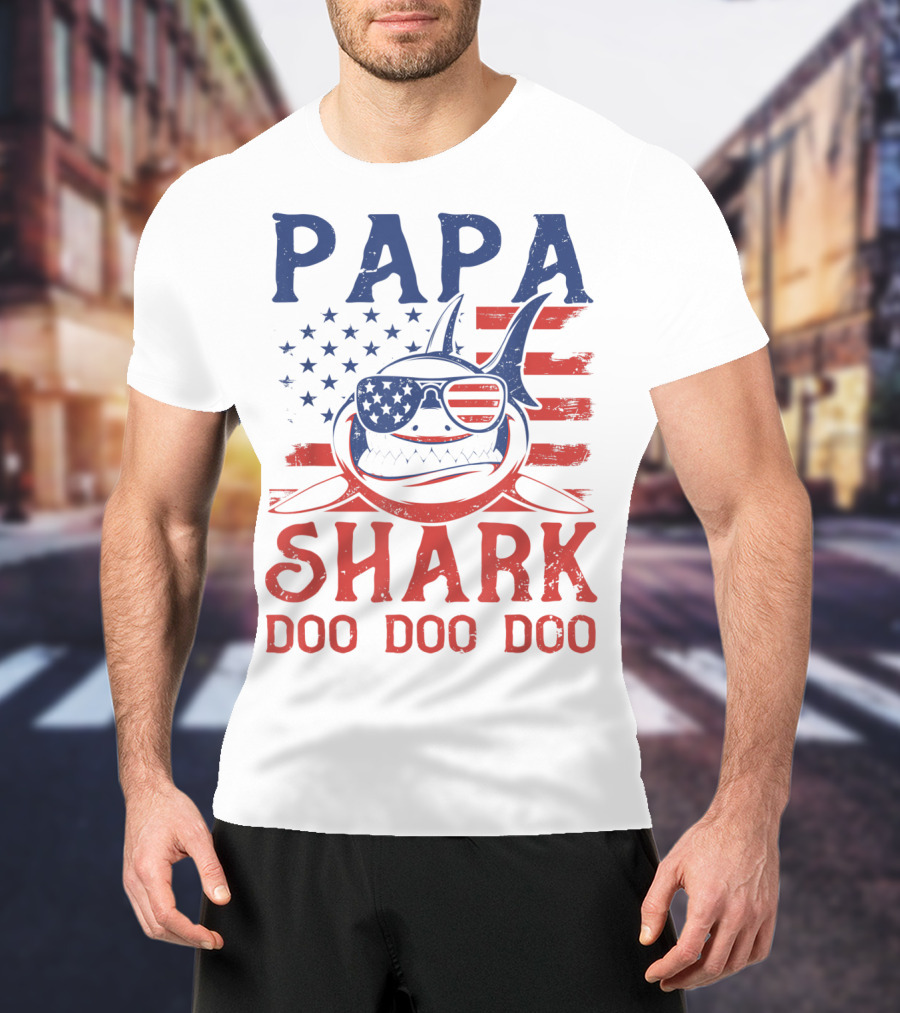 Papa Shark Doo Doo Doo American Flag Sunglasses T-Shirt