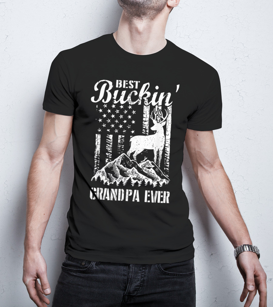 Best Buckin' Grandpa Ever Deer Hunting Father Mountains American Flag T-Shirt