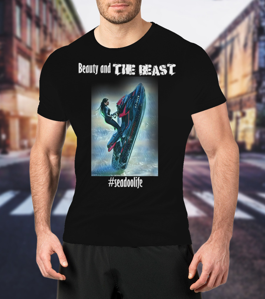 Beauty And The Beast Seadoo Seadoolife T-Shirt