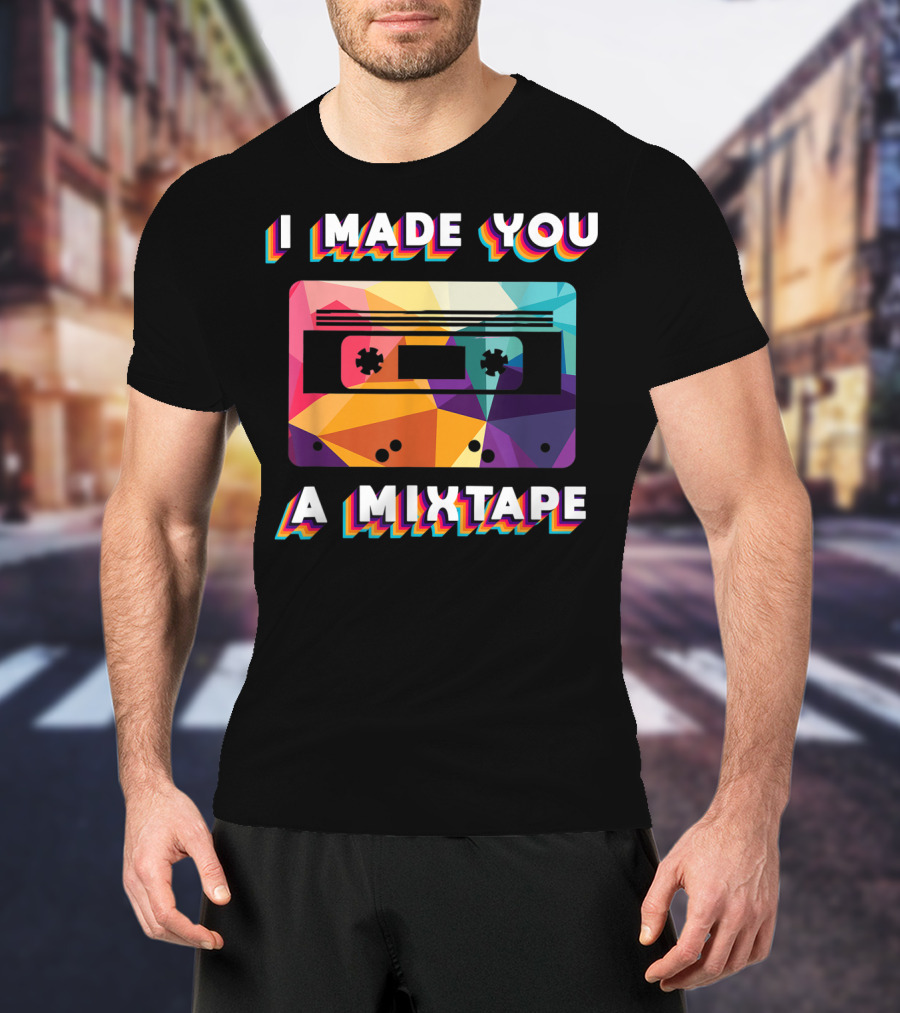 I Made You A Mixtape Colorful Cassette Vintage T-Shirt