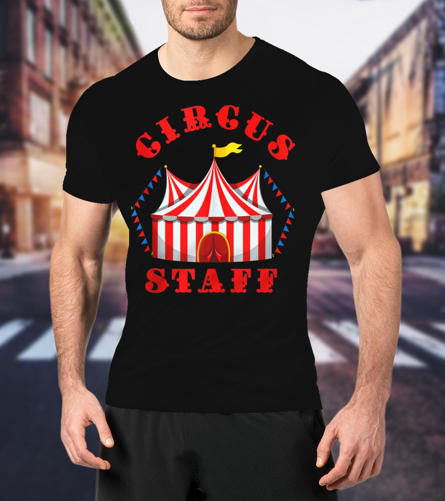 Circus Event Staff Carnival Tent Party T-Shirt