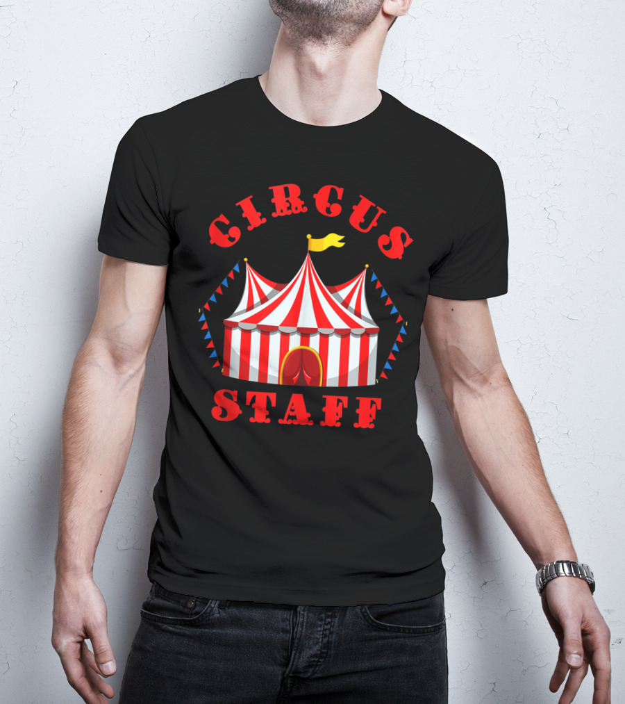 Circus Event Staff Carnival Tent Party T-Shirt
