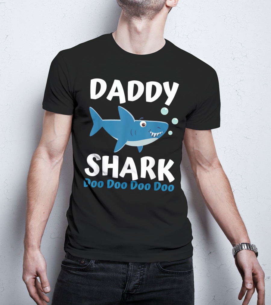 Daddy Shark Doo Doo Doo Doo Father's Day From Wife Son Daughter T-Shirt