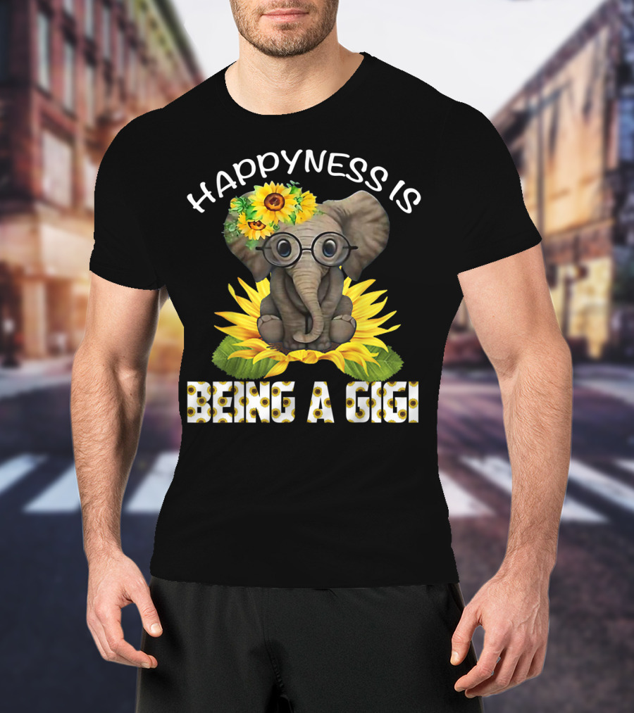 Happiness Is Being A Gigi Elephant With Sunflower Accessories T-Shirt