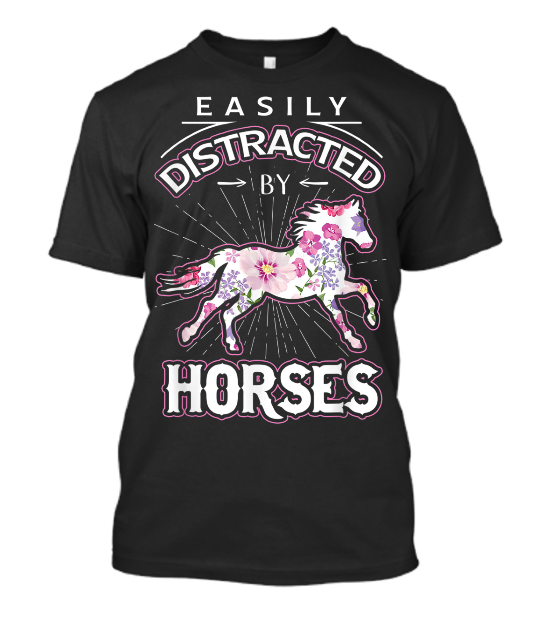Easily Distracted By Horses Floral Design Horse Lover T-Shirt