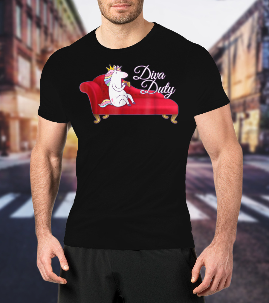 Diva Duty Unicorn Princess Horse Queen Funny Couch T-Shirt