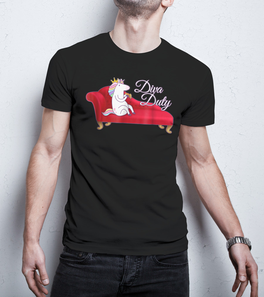 Diva Duty Unicorn Princess Horse Queen Funny Couch T-Shirt