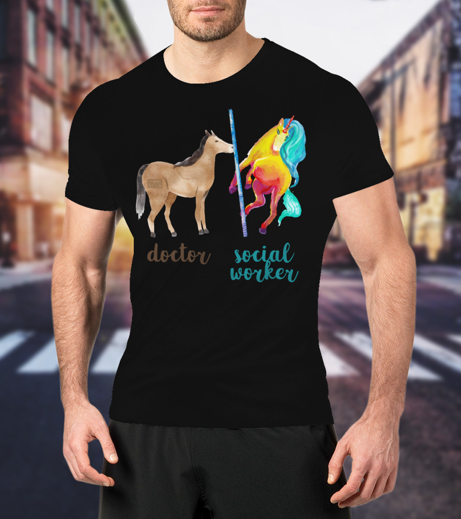 Doctor Horse And Social Worker Unicorn With Pole T-Shirt