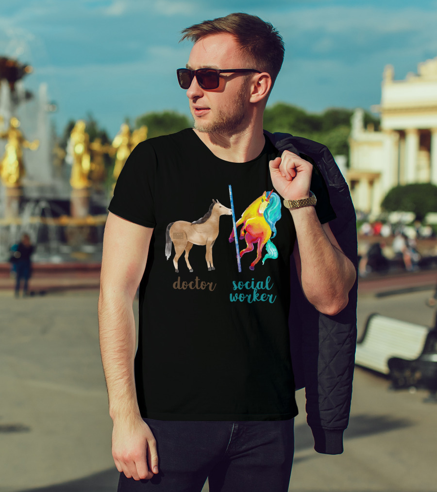 Doctor Horse And Social Worker Unicorn With Pole T-Shirt