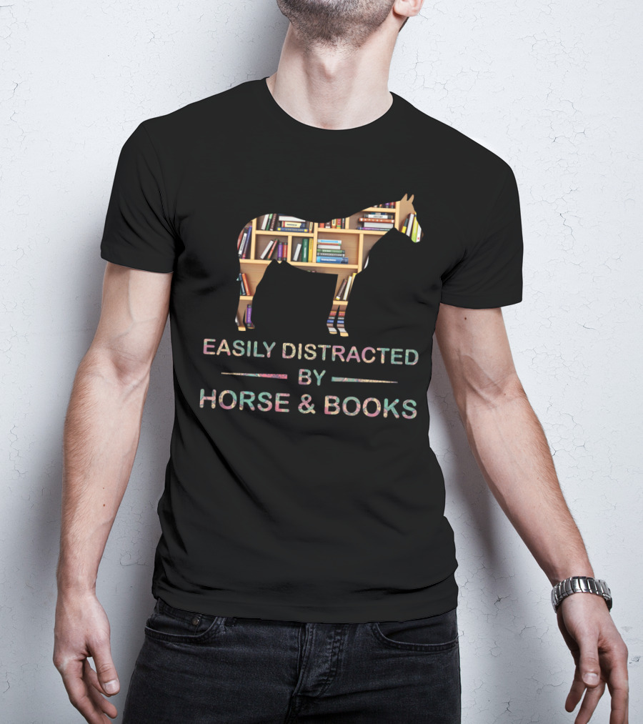 Easily Distracted By Horse And Books T-Shirt