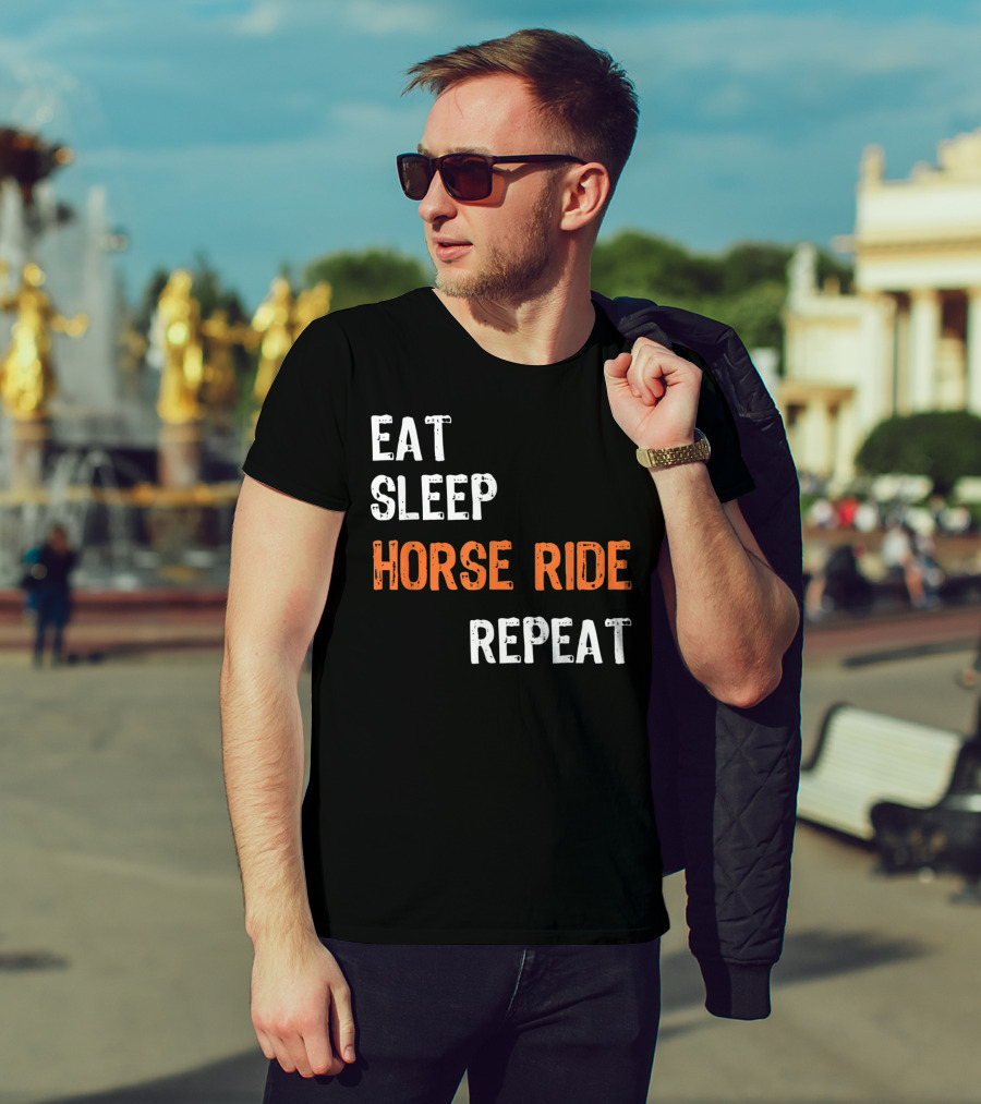 Eat Sleep Horse Ride Repeat T-Shirt