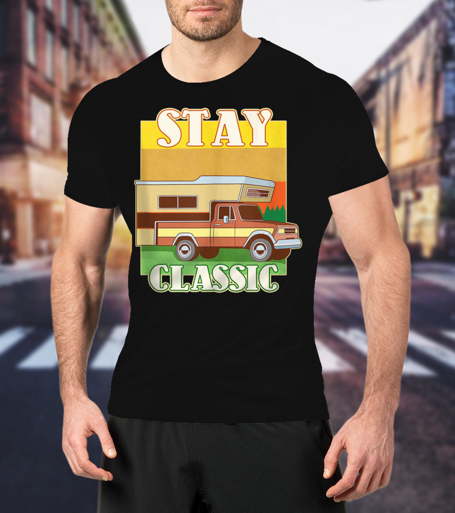 Stay Classic Camping And RV Vintage Camper T-Shirt