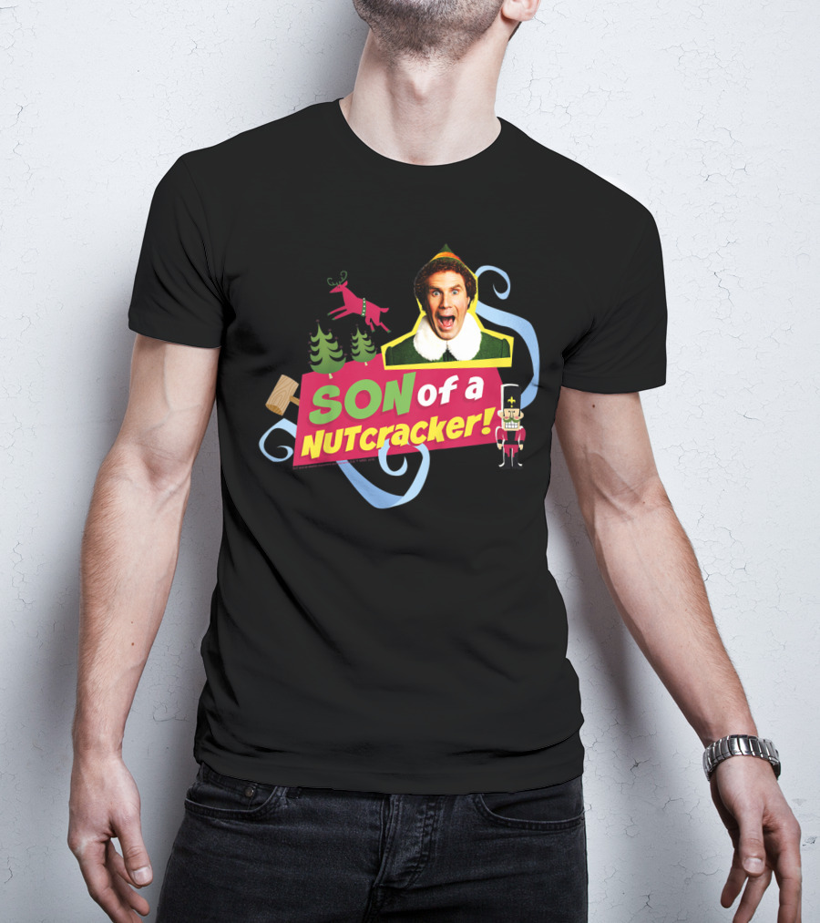 Son Of A Nutcracker Buddy Elf Iconic Quote Christmas T-Shirt