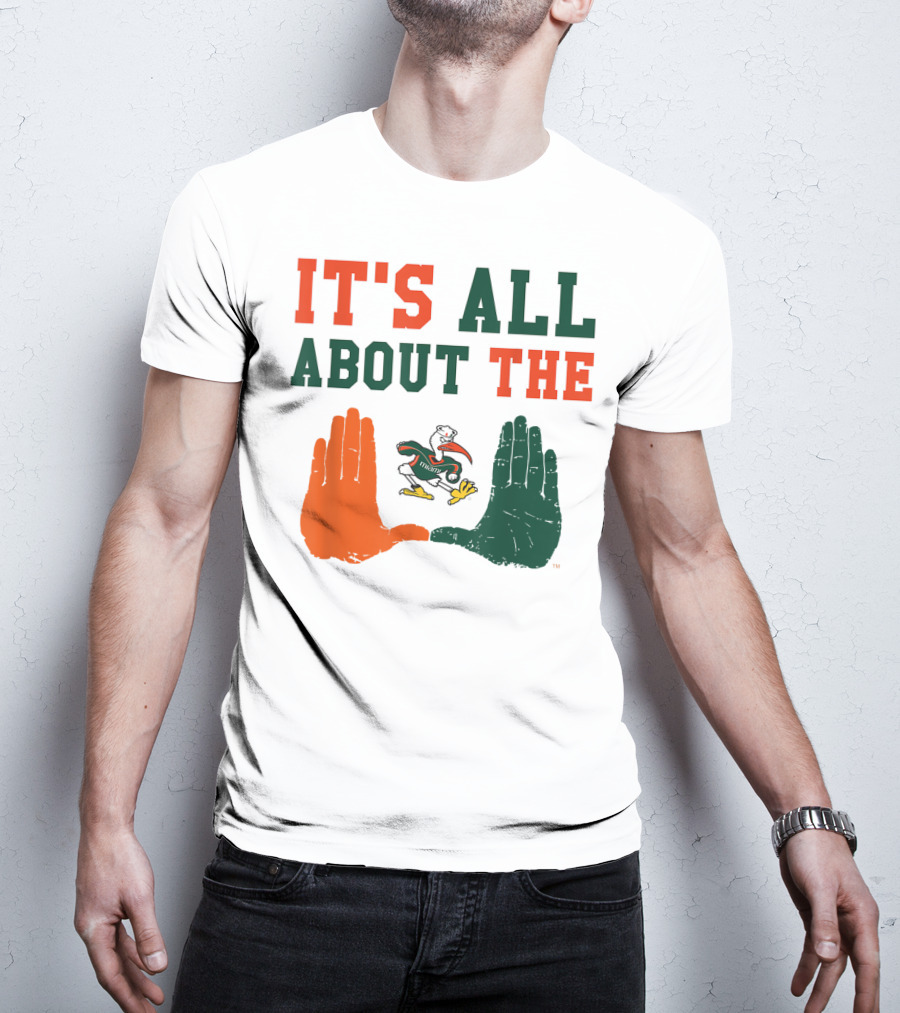 Miami Hurricanes It's All About The U Sebastian Hands T-Shirt