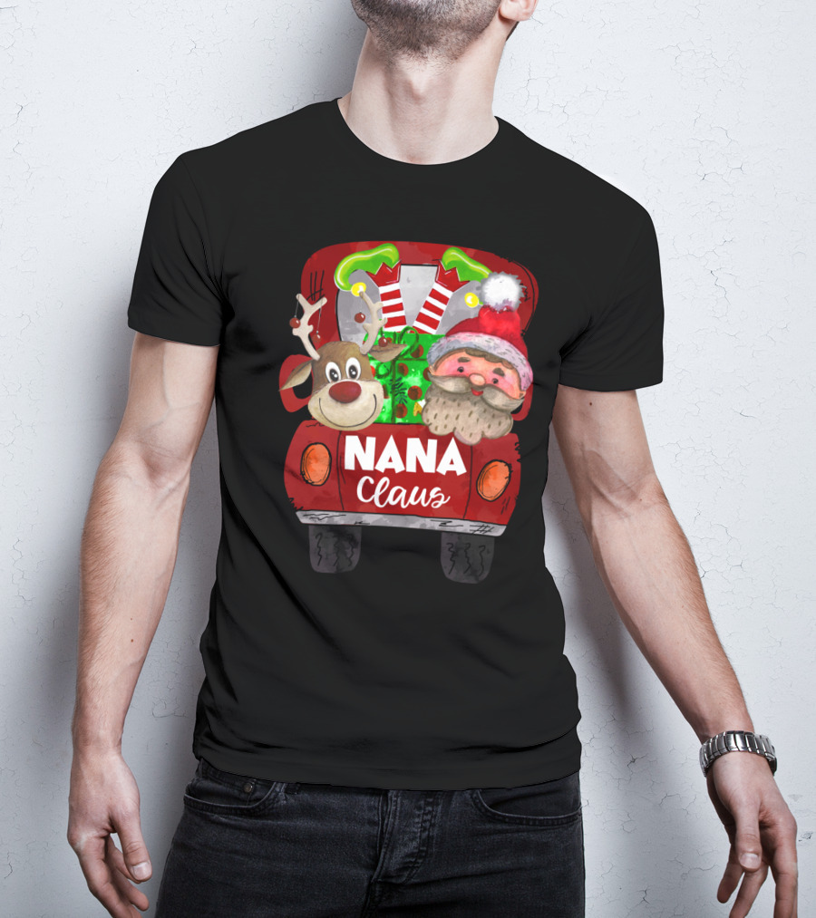 Nana Claus Red Car Christmas Reindeer And Santa T-Shirt