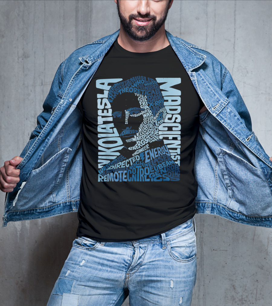 Nikola Tesla Mad Scientist Theoretical Energy Visionary Remote Control Experiments T-Shirt