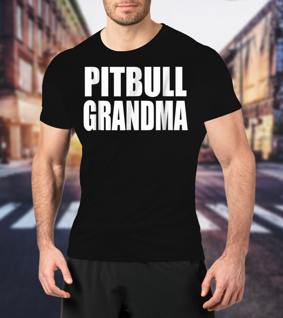Proud Pitbull Grandma Fan Grandma T-Shirt