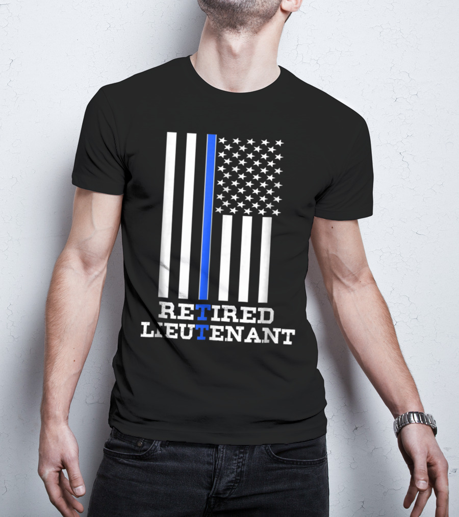 Retired Lieutenant Thin Blue Line American Flag T-Shirt