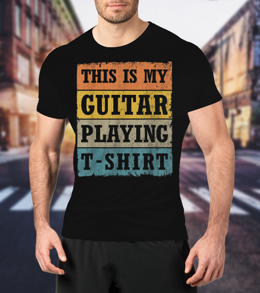 This Is My Guitar Playing T-Shirt Vintage Music T-Shirt