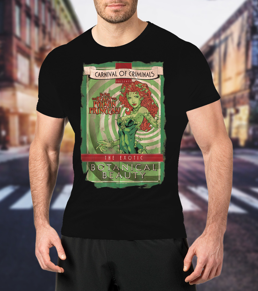 Carnival Of Criminals Presents No Man Can Resist The Poison Princess The Exotic Botanical Beauty T-Shirt