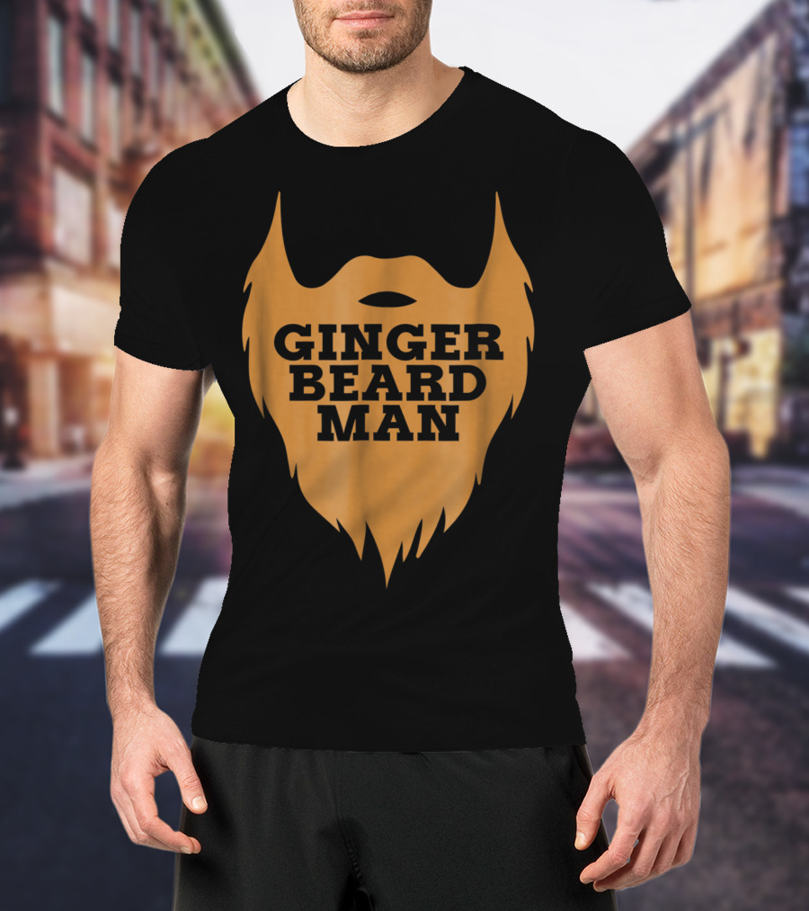 Ginger Beard Man Beard Men T-Shirt