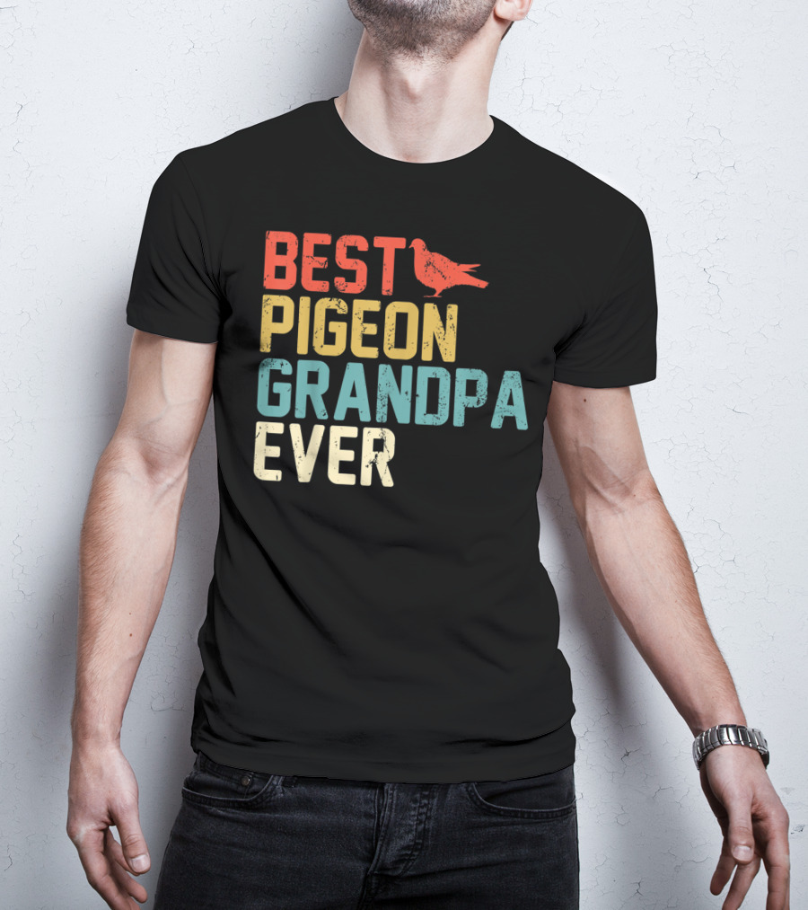 Best Pigeon Grandpa Ever T-Shirt