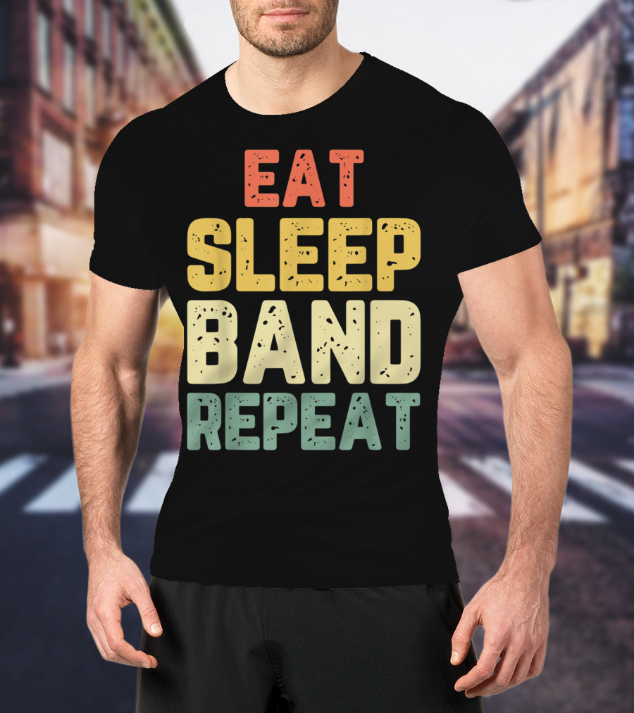 Eat Sleep Band Repeat Marching Funny Director T-Shirt