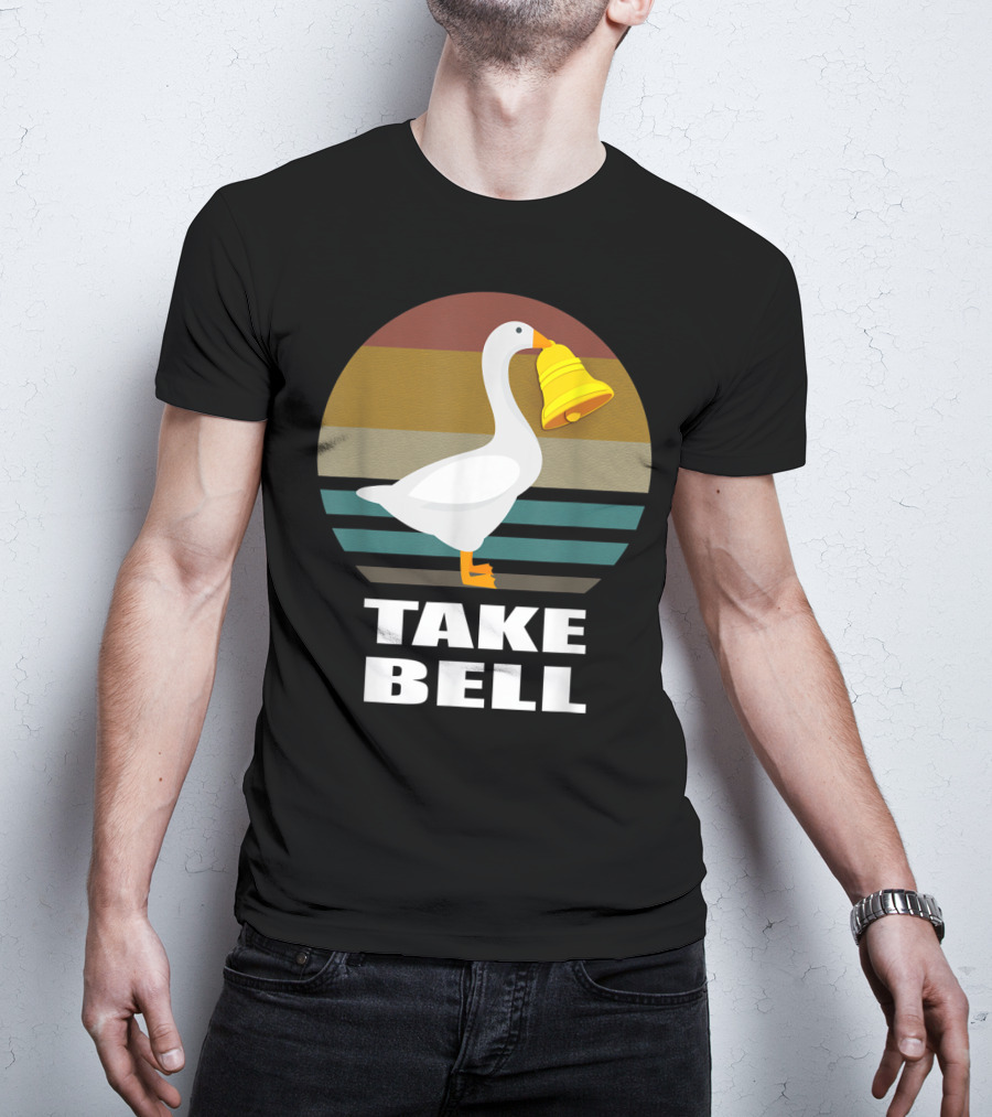 Funny Goose Take Bell Game T-Shirt
