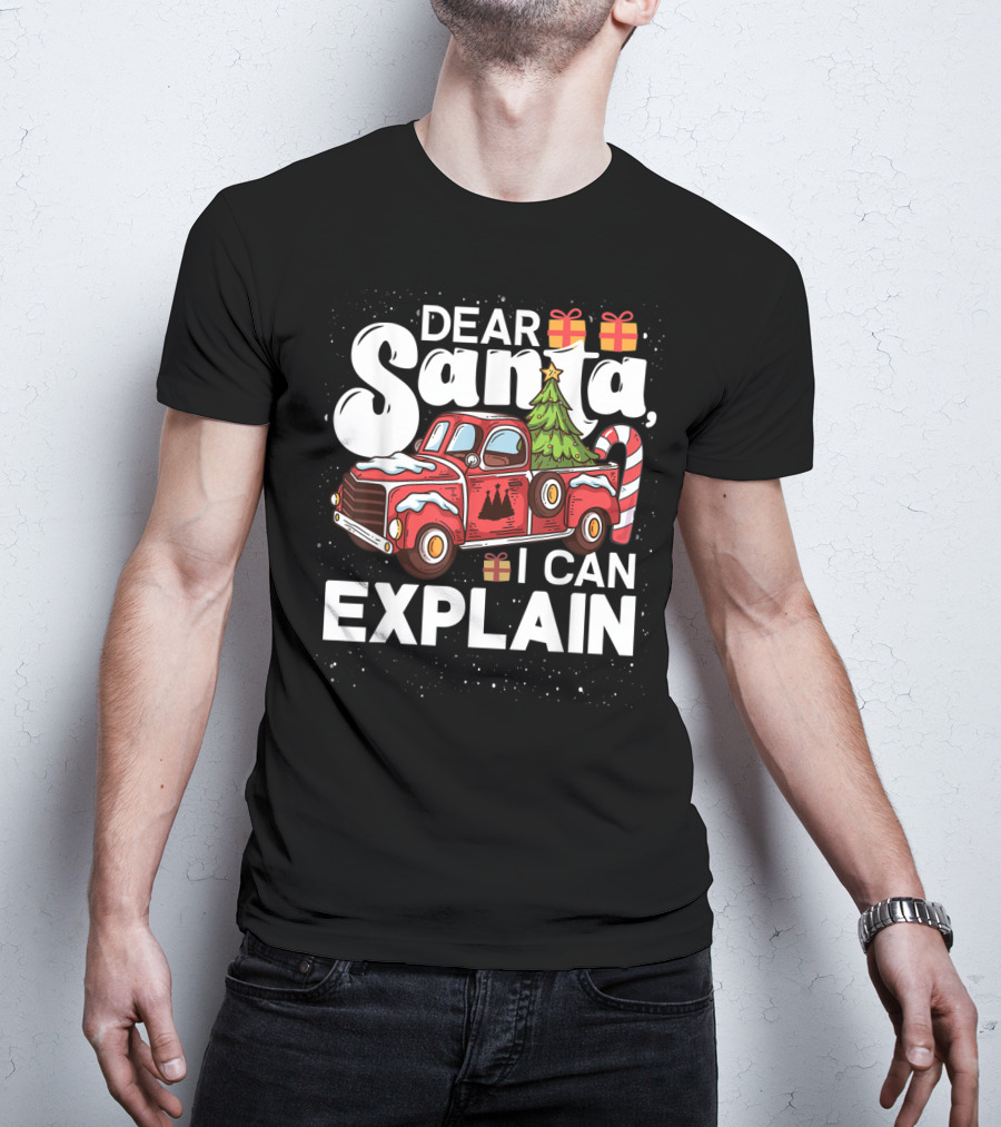 Dear Santa I Can Explain Red Truck Christmas Tree Candy Cane T-Shirt