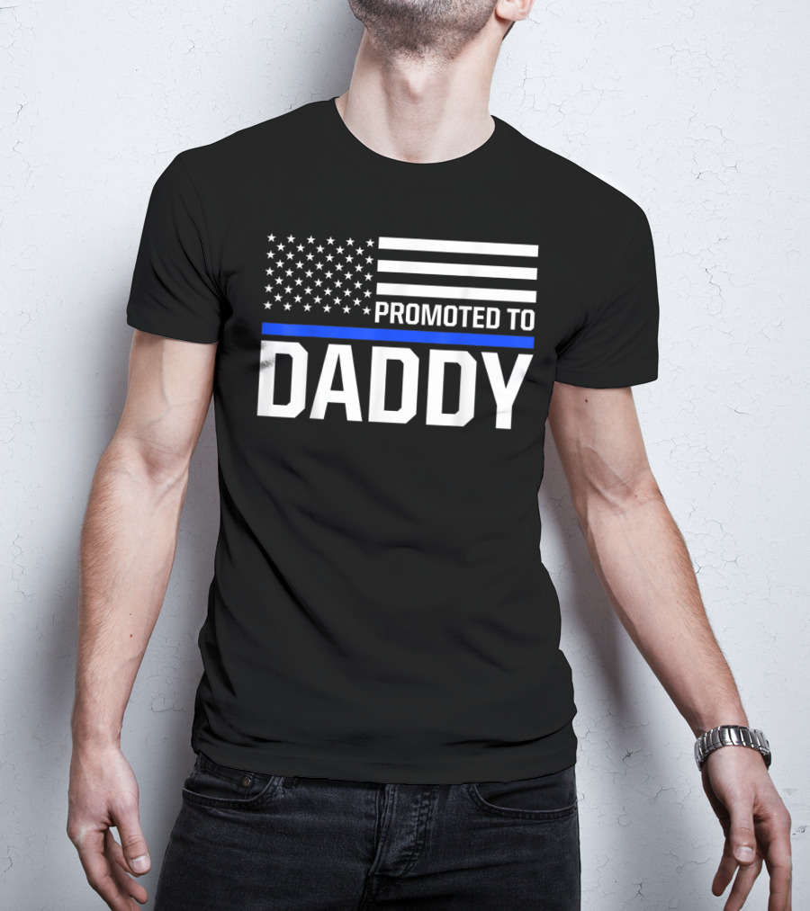 Mens Promoted To Daddy First Time Dad To Be Police Law Enforcement T-Shirt