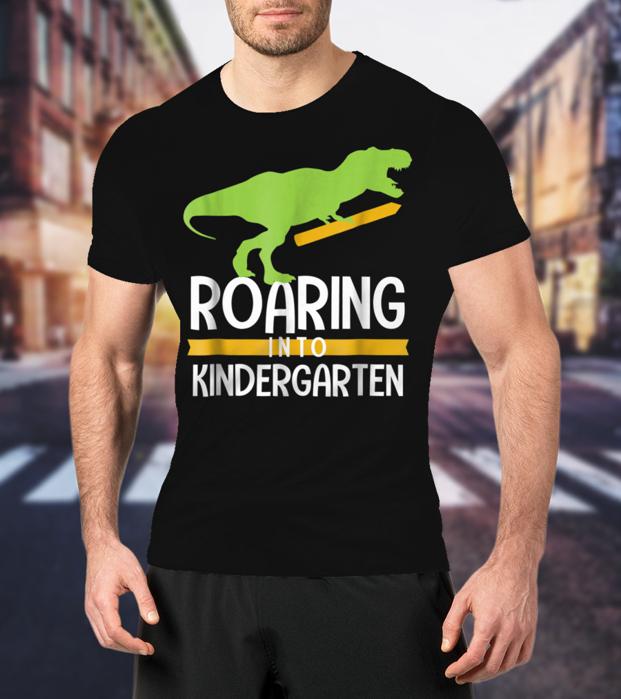 Roaring Into Kindergarten Back To School Dinosaur T-Shirt