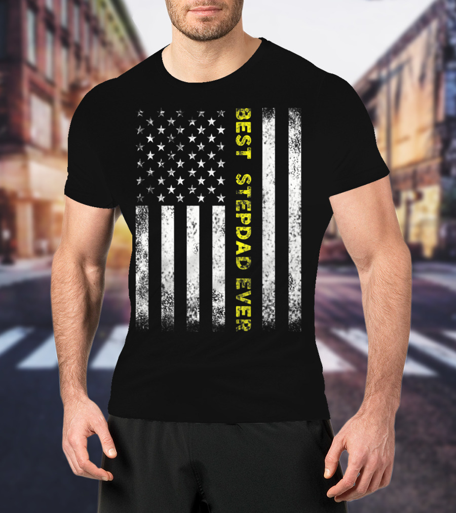 Best Stepdad Ever American Flag T-Shirt