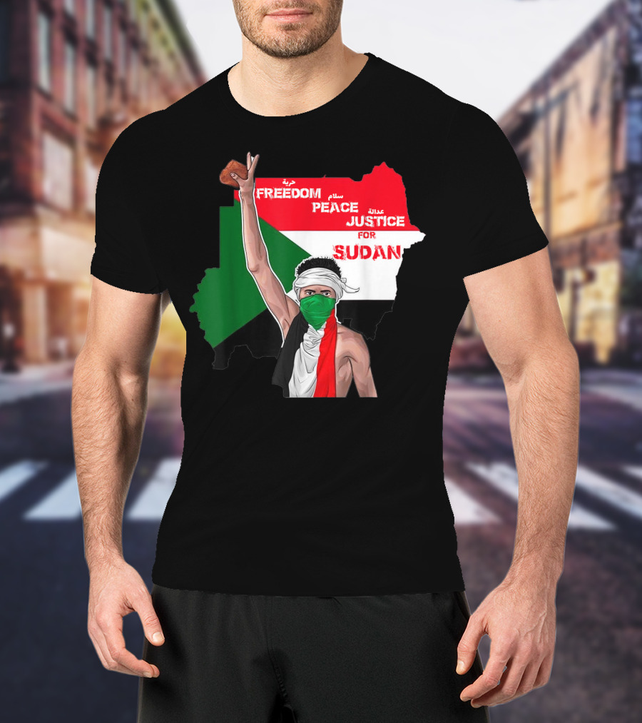 Freedom Peace Justice For Sudan Flag Arabic English Protester T-Shirt