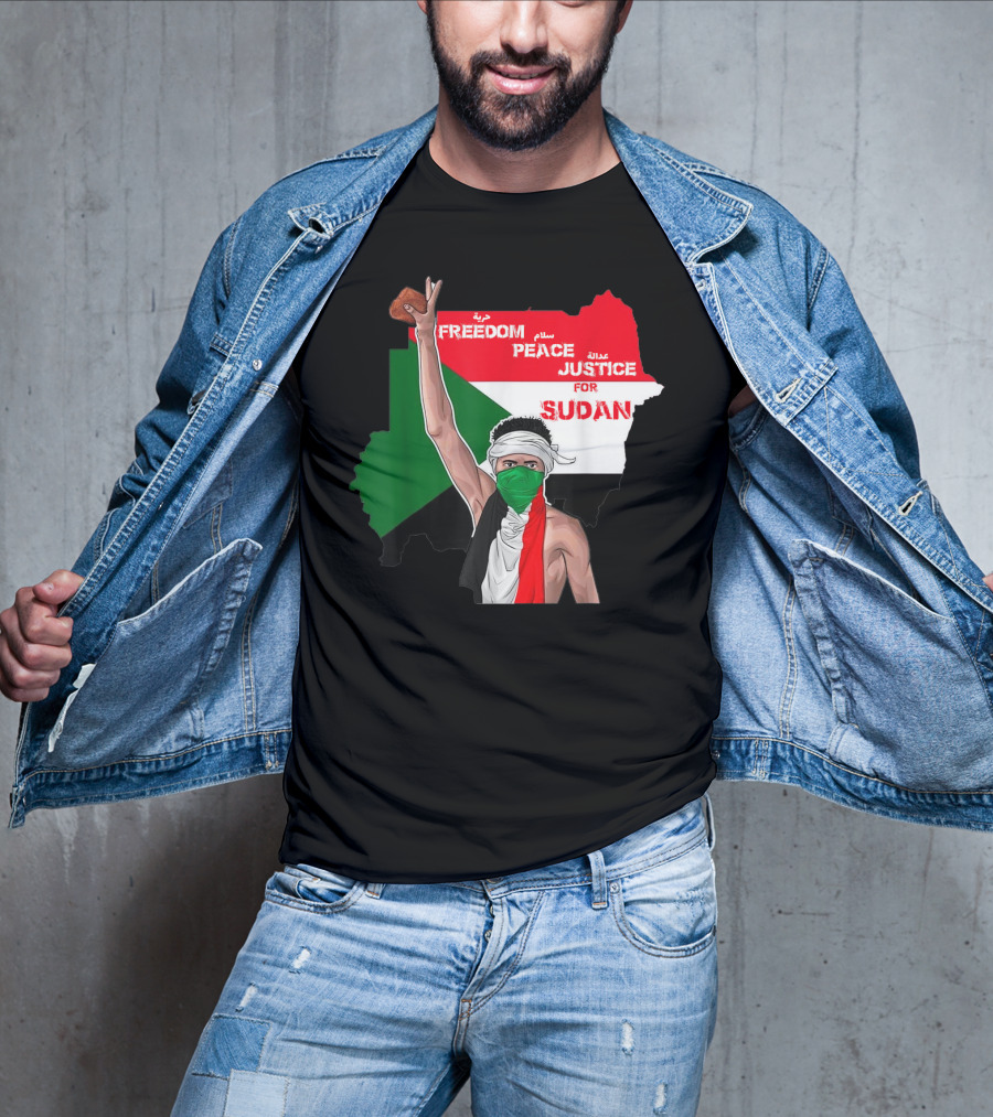 Freedom Peace Justice For Sudan Flag Arabic English Protester T-Shirt
