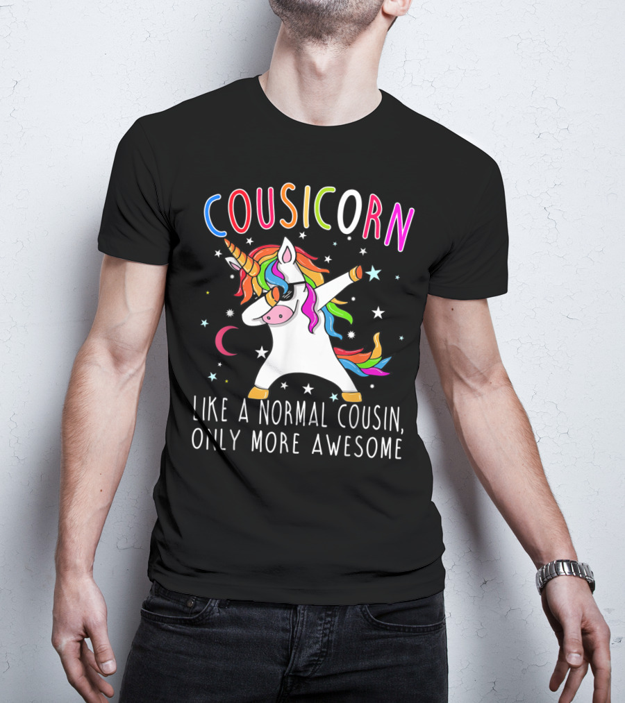 Cousicorn Like A Normal Cousin Only More Awesome Unicorn Dab Rainbow Stars T-Shirt
