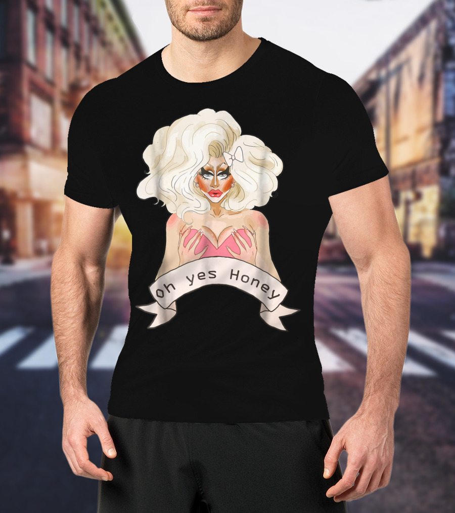 Oh Yes Honey Drag Queen Doll Face T-Shirt